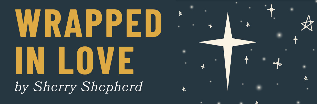 Wrapped In Love poem